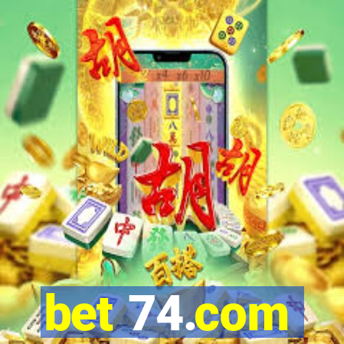 bet 74.com